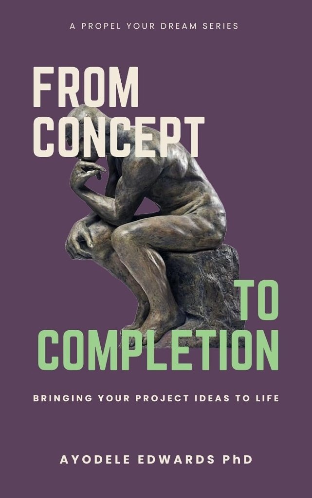 From Concept to Completion